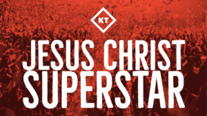 Kidz Theater Presents JESUS CHRIST SUPERSTAR Auditions 