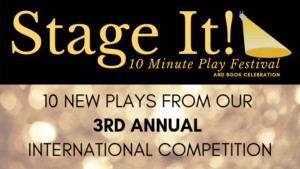 3RD ANNUAL STAGE IT! PLAY FESTIVAL Announced At Center for the Performing Arts Bonita Springs 