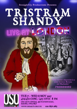 TRISTRAM SHANDY: LIVE AT LONDON! Coming to OSO Arts Centre Image
