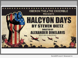 Oberon Theatre Announces Final Four Ticket Blitz For HALCYON DAYS 