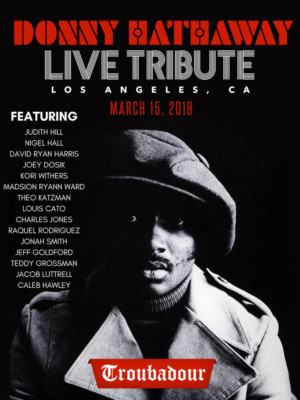 The Donny Hathaway Live Tribute Comes To The Troubadour March 15  Image