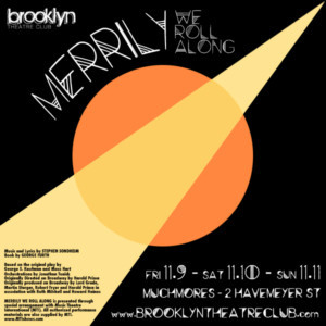 Brooklyn Theatre Club Presents MERRILY WE ROLL ALONG Image