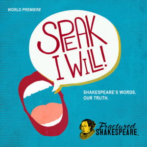 Fractured Shakespeare Repurposes The Bard's Words In #MeToo Era 