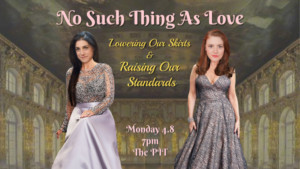 NO SUCH THING AS LOVE Is Lowering Their Skirts & Raising Their Standards Image