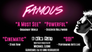 Critically Acclaimed FAMOUS Extends Again 