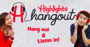 Highlights Magazine Announces New Podcast Image