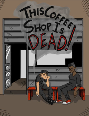 THIS COFFEE SHOP IS DEAD To Premiere At The Tank Image