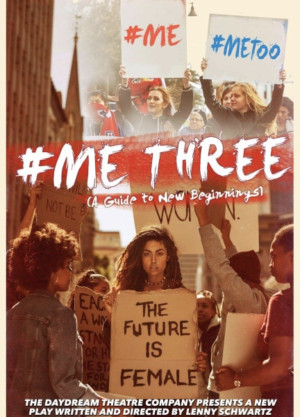 DaydreamTheatre Company Presents ME THREE: A GUIDE TO NEW BEGINNINGS Image