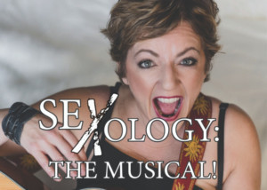 SEXOLOGY: THE MUSICAL! Plays The Dallas Solo Fest 