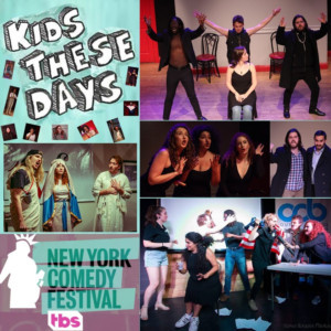 NY Comedy Festival Presents Late Night Comedians' KIDS THESE DAYS Show Image