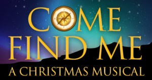 East Texas Artists To Present COME FIND ME - A Christmas Musical Holiday Concert Image