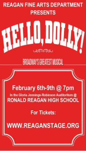 HELLO, DOLLY! Comes to Reagan High School Image