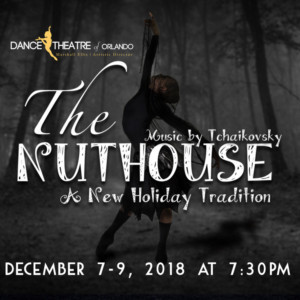 ME Dance Presents THE NUTHOUSE By Dance Theatre Of Orlando Image