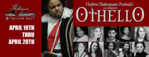 Harlem Shakespeare Festival's All-Female, Multi-Racial OTHELLO Comes To The World Renowned Taliesin West  Image