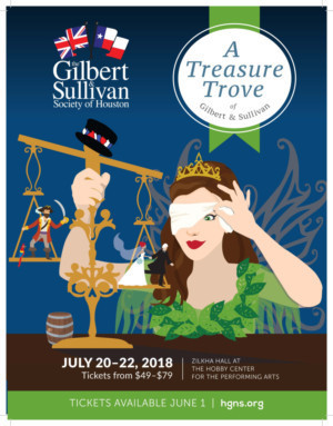 Houston Gilbert And Sullivan Society Presents A Treasure Trove Of Gilbert And Sullivan Beginning Today Image