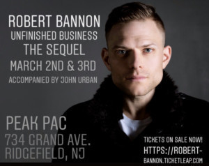 Robert Bannon To Bring UNFINISHED BUSINESS: THE SEQUEL To NJ Image