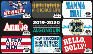 Algonquin Arts Theatre Announces 2019-20 Productions; HELLO, DOLLY!, NEWSIES, and More 