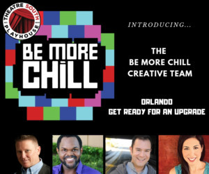 Theatre South Playhouse Produces BE MORE CHILL Image