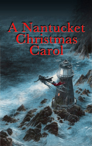 White Heron Theatre Company To Present A NANTUCKET CHRISTMAS CAROL  Image