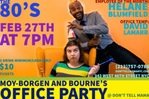 Moy-Borgen & Bourne's Office Party Returns To Don't Tell Mama Image