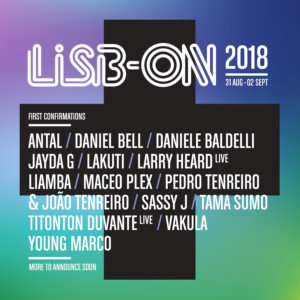 Lisb-on #Jardim Sonoro Announce Antal, Daniel Bell, Daniele Baldelli, Sassy J And Many More For 2018 