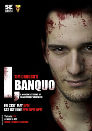 Tim Crouch's I, BANQUO Comes To London Image
