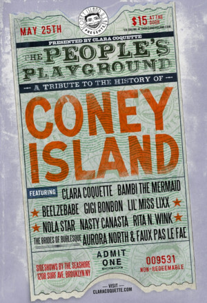 THE PEOPLE'S PLAYGROUND: A Tribute To The History Of Coney Island Comes to Sideshows by the Seashore 