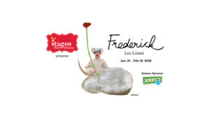 Stages Theatre Company Invites You to Get Cozy with FREDERICK This Winter 