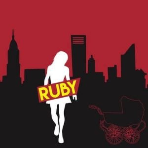 RUBY Added to Planet Connections Summer Theatre Festivity Lineup 