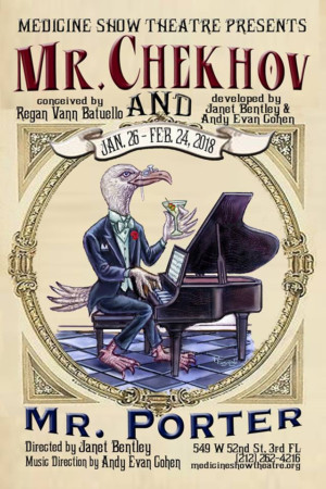MR. CHEKHOV AND MR. PORTER Comes to The Medicine Show Theatre Image