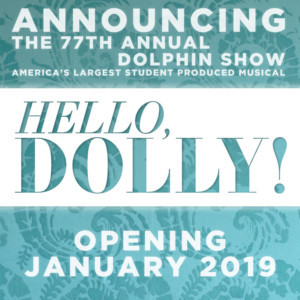 Full Casting Announced For The 77th Annual Dolphin Show's Production Of HELLO, DOLLY! Image