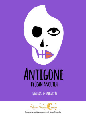 ANTIGONE Opens 1/26 at Twilight Theatre Company 