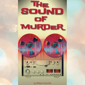 THE SOUND OF MURDER Begins Performances This Week At Theatre 40 
