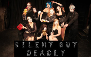 SILENT BUT DEADLY: A MIME EXPERIENCE Opens Next Month 