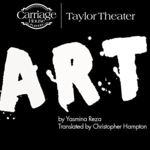 Carriage House Players Present Award Winning Comedy ART Image