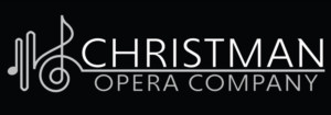 Christman Opera Company Announces New Production 