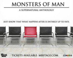 MONSTERS OF MAN: A SUPERNATURAL ANTHOLOGY, Premieres At The Hollywood Fringe Festival 2019 