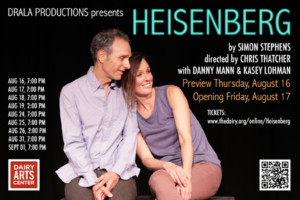 Drala Productions Announces Boulder Premiere Of HEISENBERG By Simon Stephens Image