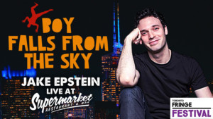 Jake Epstein Makes Solo Theatrical Debut At Toronto Fringe  Image