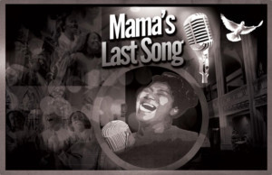 MAMA'S LAST SONG Hits New York City Image