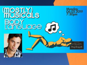 (mostly)musicals Invites You To FACE The Music With BODY LANGUAGE 