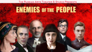 The Russian Arts Theater's ENEMIES OF THE PEOPLE Opens Today 