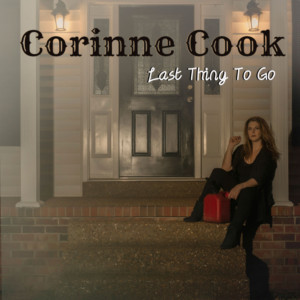Country Singer Corinne Cook Releases New Single 'Last Thing To Go' 