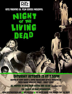 The Ritz Theatre Co. Presents NIGHT OF THE LIVING DEAD Today October 13 