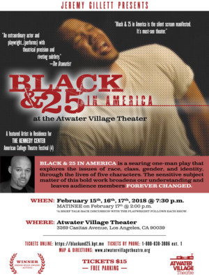 Jeremy Gillett's BLACK AND 25 IN AMERICA Performed at The Kennedy Center's American College Theater Festival (Region 4) Image