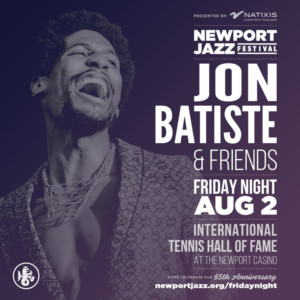 Jon Batiste & Friends To Perform At Newport Jazz Festival Opening Night Concert  Image