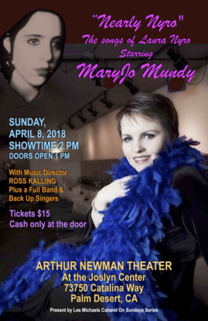 NEARLY NYRO Starring MaryJo Mundy Comes to Arthur Newman Theater 