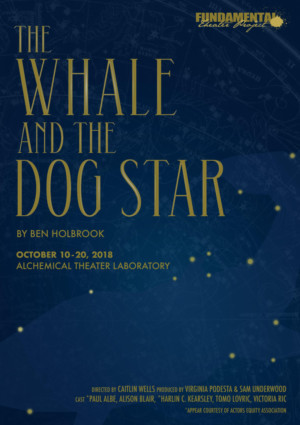 Fundamental Theater Project Announces The World Premiere  Of THE WHALE AND THE DOG STAR 