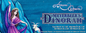 Amore Opera Presents Meyerbeer And Mozart In March 2019 Image