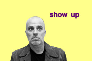 Buffalo Audience's Life Experiences Takes the Stage In Solo Comedy SHOW UP Image